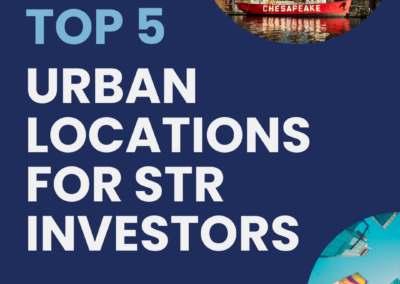 An infographic that reads "Top 5 Urban Locations for STR Investors"