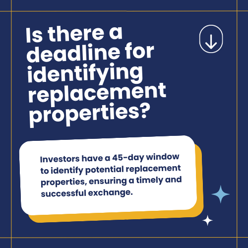  Infographic – Is there a deadline for identifying replacement properties?
